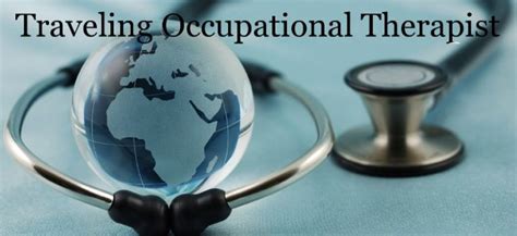 traveling occupational therapy jobs.